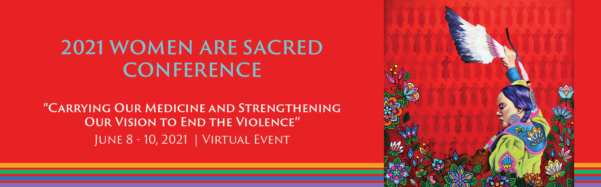 2021 Women are Sacred Conference planned for June My Espanola Now